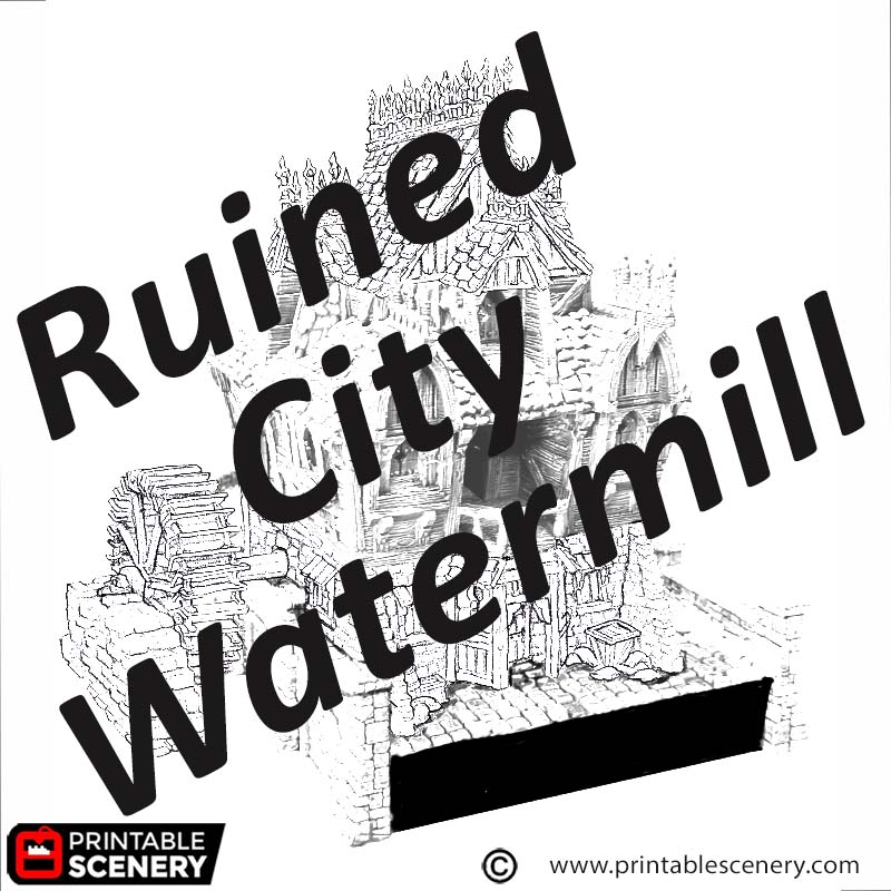 Ruined City Watermill - Printable Scenery